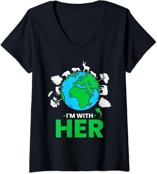 Womens Earth Day I"m With Her Mother Earth World Environmental V-Neck T-Shirt